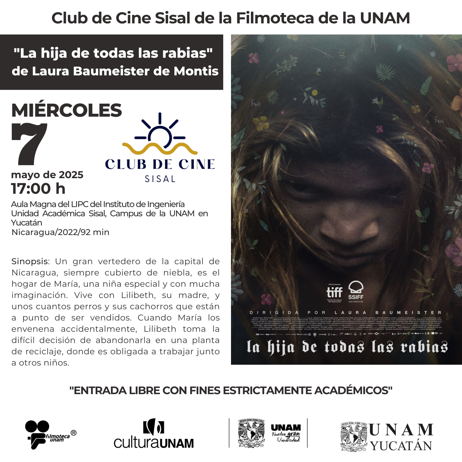 Club de Cine Filmoteca de la UNAM “La hija de todas las rabias” de Laura Baumeister de Montis