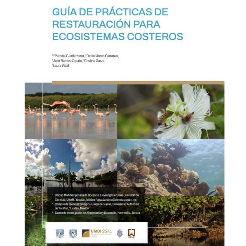 Guía de prácticas de restauración para ecosistemas costeros