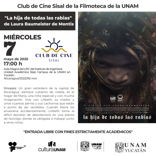 Club de Cine Filmoteca de la UNAM “La hija de todas las rabias” de Laura Baumeister de Montis